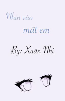 (Drop) Nhìn vào mắt em