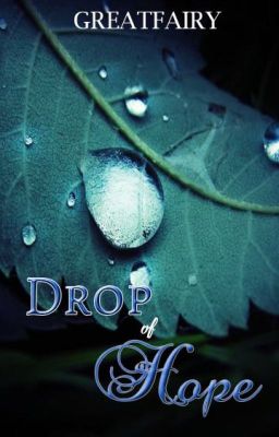 Drop of Hope [Published via Reedz Volume 5]