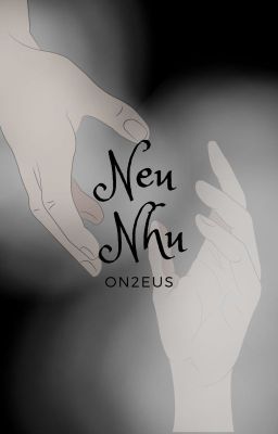 [DROP][On2eus] Nếu Như