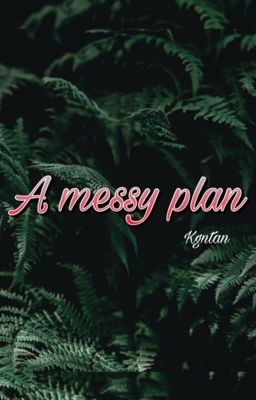 (Drop) [Textfic TNT] A messy plan