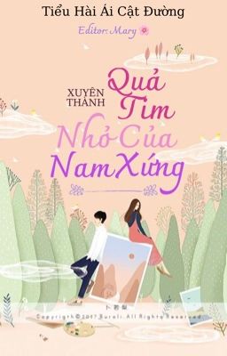 [Drop] Xuyên thành quả tim nhỏ của nam xứng