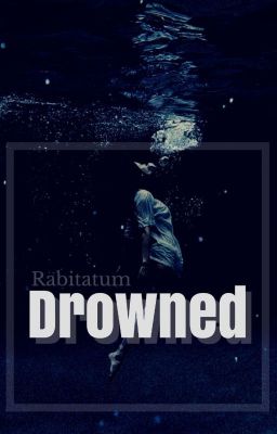 Drowned