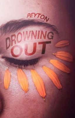 Drowning Out