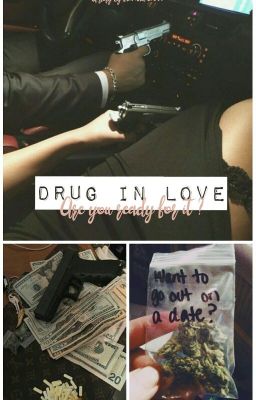 Drug in Love