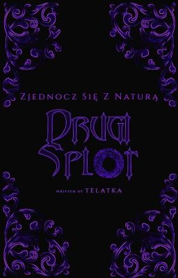 ☾︎DRUGI SPLOT☽︎ >>>Zjednocz się z naturą<<<