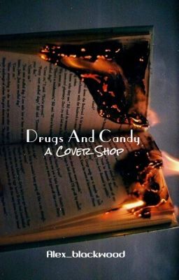 Drugs And Candy