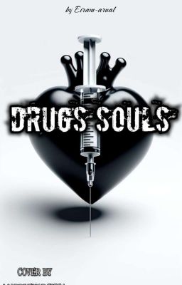 Drugs Souls