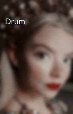 Drum