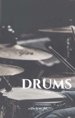 Drums (6SH Series #3)