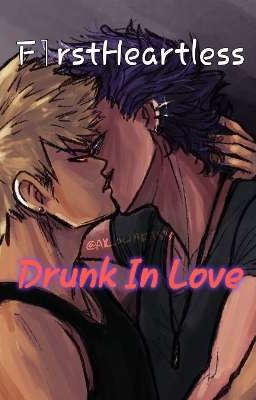 Drunk In Love