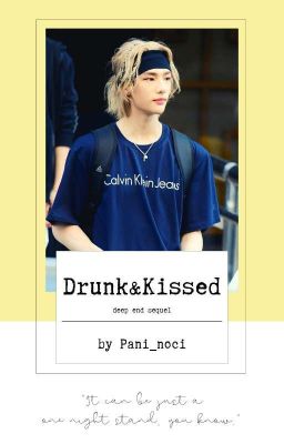 Drunk&Kissed |ENG|