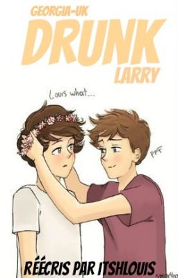 drunk » larry (TERMINÉE)