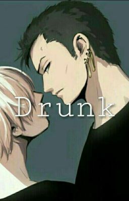 Drunk ||ZoSan||