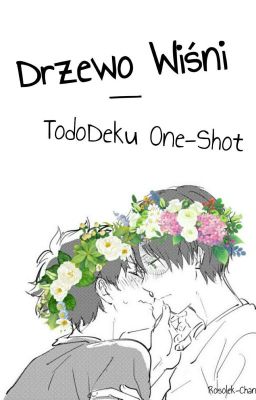 drzewo wiśni. || tododeku one-shot