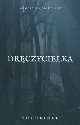 Dręczycielka