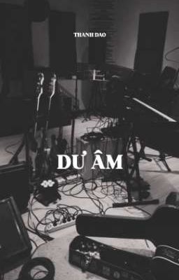 DƯ ÂM