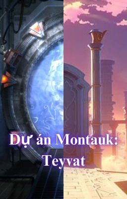 Dự án Montauk: Teyvat