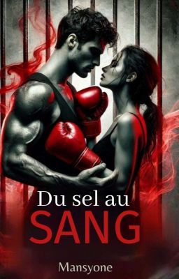 Du sel au sang