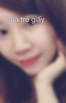 Đứa trẻ giấy