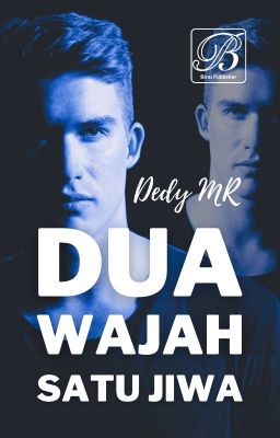 Dua Wajah Satu Jiwa