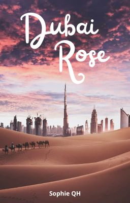 Dubai Rose (English Version)