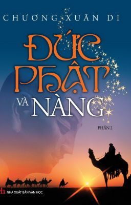 Đức Phật và nàng (tập 2) - Chương Xuân Di