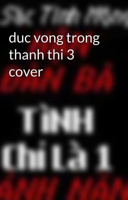 duc vong trong thanh thi 3 cover