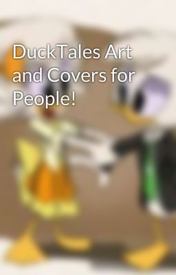 DuckTales Art and Covers for People!