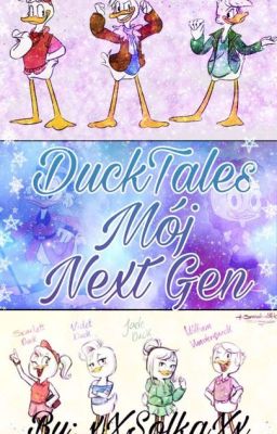 Ducktales: (Mój) Next Gen