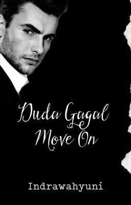 Duda Gagal Move-on (Sudah Terbit)