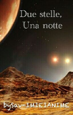 Due stelle Una notte