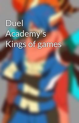 Duel Academy's Kings of games