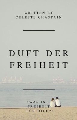 duft der freiheit |✔︎   