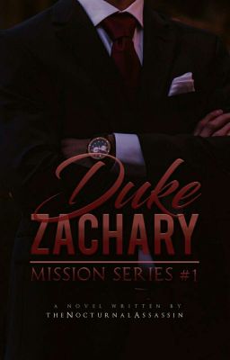 Duke Zachary (Mission Series #1)