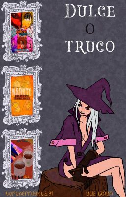 Dulce o Truco