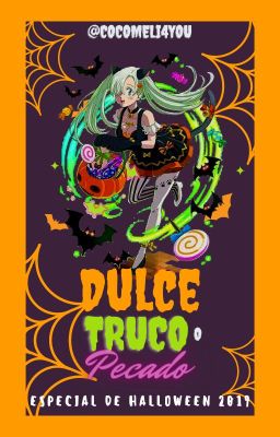 Dulce, truco o Pecado - Especial de Halloween 2019