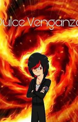 Dulce Venganza (One-shot)