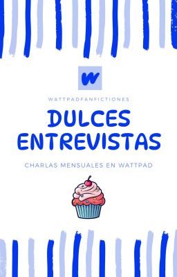 Dulces entrevistas