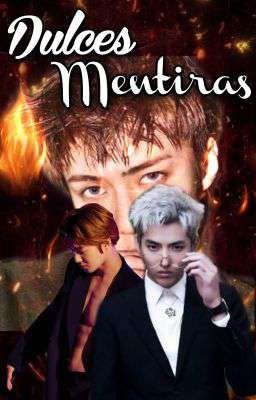 Dulces Mentiras || SeHo