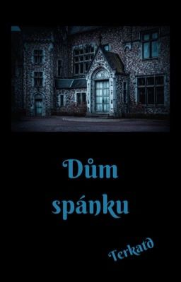 Dům spánku