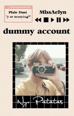 dummy account // epistolary