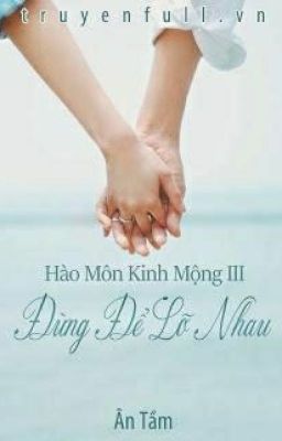 Đừng Để Lỡ Nhau - Ân Tầm