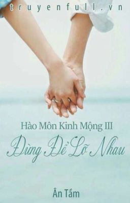 Đừng Để Lỡ Nhau-trích dẫn