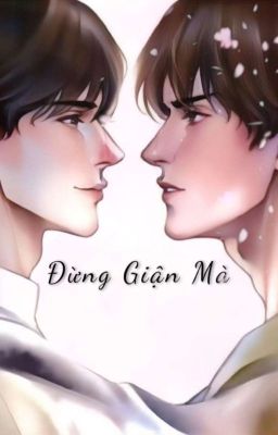 Đừng Giận Mà