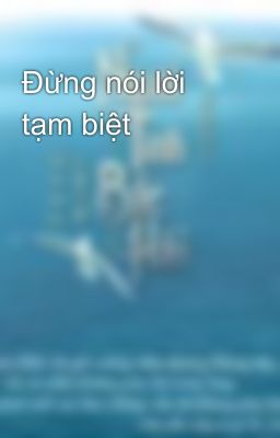 Đừng nói lời tạm biệt