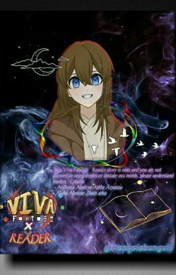 Dunia Viva Fantasy S2 (viva Fantasy × Reader)