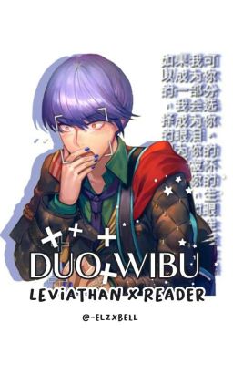 ❝ duo wibu : leviathan x reader ( ✓ )