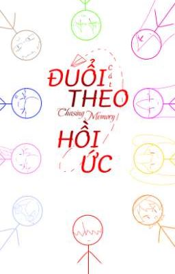 Đuổi theo hồi ức