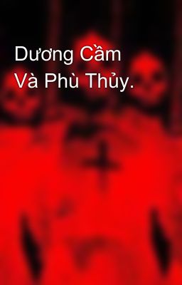 Dương Cầm Và Phù Thủy. 