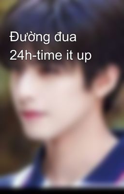 Đường đua 24h-time it up